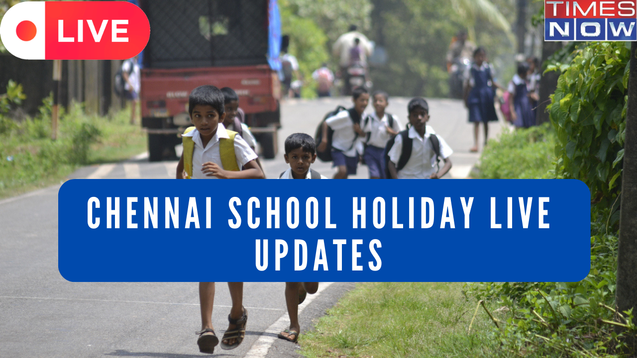 Chennai Schools Closed Tomorrow Live: As Cyclone Draws closer, Updates Awaited on School Holiday