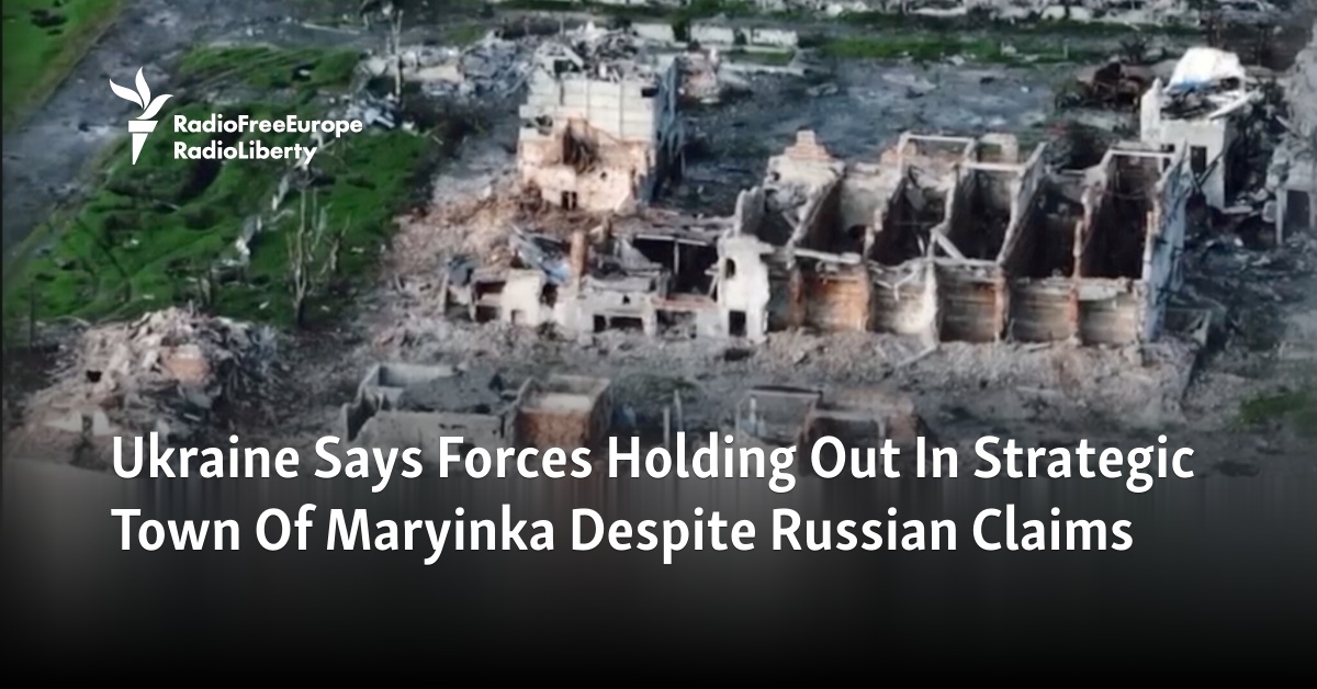 Ukraine Says Forces Holding Out In Strategic Town Of Maryinka Despite Russian Claims